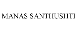 manas santhushti