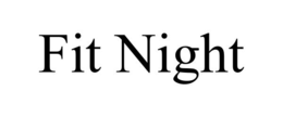 fit night