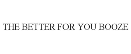 the better for you booze