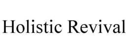 holistic revival