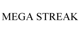 mega streak