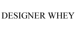 designer whey