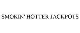 smokin' hotter jackpots