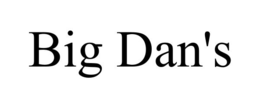 big dan's