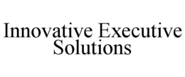 innovative executive solutions