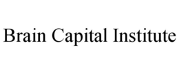 brain capital institute