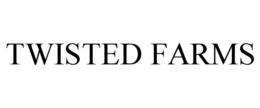 twisted farms
