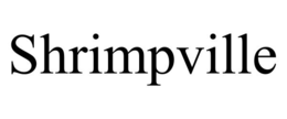 shrimpville