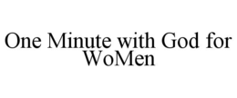 one minute with god for women