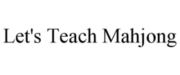 let's teach mahjong