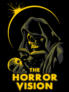 the horror vision