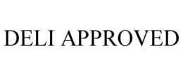 deli approved