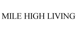 mile high living