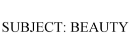 subject: beauty