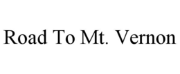 road to mt. vernon