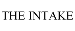the intake