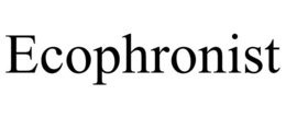ecophronist