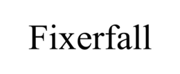 fixerfall