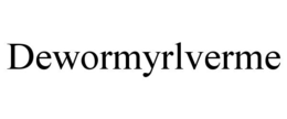 dewormyrlverme