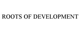roots of development