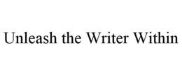 unleash the writer within