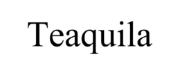 teaquila