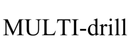 multi-drill