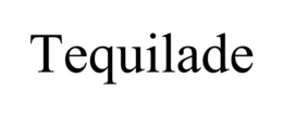 tequilade