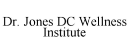 dr. jones dc wellness institute