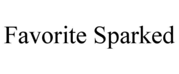 favorite sparked
