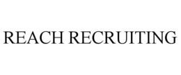 reach recruiting