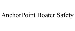 anchorpoint boater safety