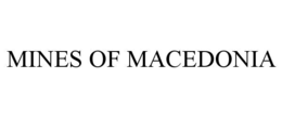 mines of macedonia