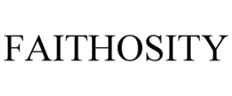 faithosity