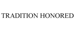 tradition honored