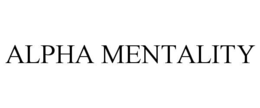 alpha mentality
