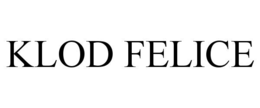 klod felice