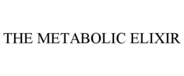 the metabolic elixir