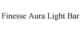 finesse aura light bar