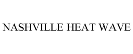 nashville heat wave