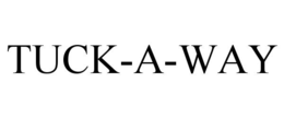 tuck-a-way