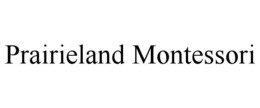 prairieland montessori
