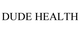 dude health