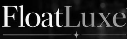 floatluxe