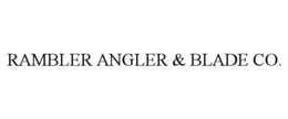 rambler angler & blade co.