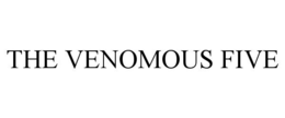 the venomous five