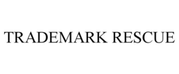 trademark rescue