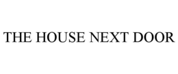 the house next door