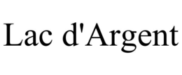 lac d'argent