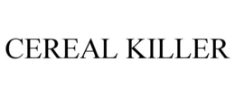 cereal killer